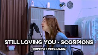 Download lagu STILL LOVING YOU - SCORPIONS (Cover by Vee Husain) mp3