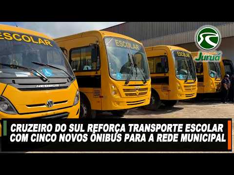 Cruzeiro do Sul reforça transporte escolar com cinco novos ônibus para a rede municipal