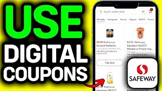 How To Use Digital Coupons Safeway App 2026 (ONLY Way)