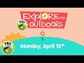 Explore The Outdoors With PBS KIDS Starting Monday April 15th PBS KIDS