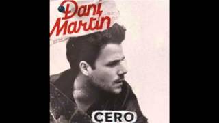 Dani Martin - Cero (Nuevo single)