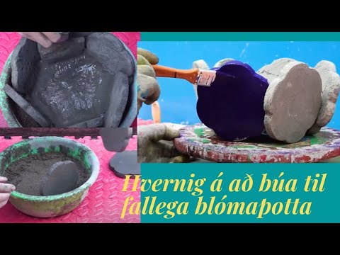 Hvernig á að búa til fallegan blómapott