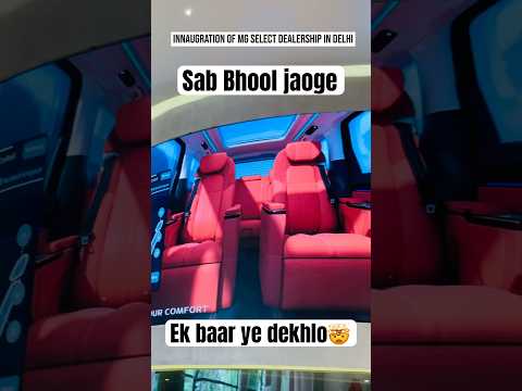 Best car dealership in India start of an ERA by MG SELECT😱 #mgmotors #mgcyberster #mgindia #shorts