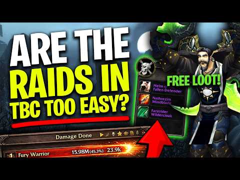 Are The Raids In TBC Classic Anniversary TOO EASY?
