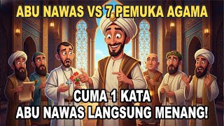 Download lagu CARA JENIUS ABU NAWAS MENGALAHKAN 7 PEMUKA AGAMA‼️CUMA DENGAN 1 KATA | KISAH LUCU ABU NAWAS mp3 Download lagu CARA JENIUS ABU NAWAS MENGALAHKAN 7 PEMUKA AGAMA‼️CUMA DENGAN 1 KATA | KISAH LUCU ABU NAWAS mp3