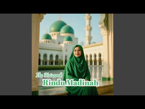 Rindu Madinah