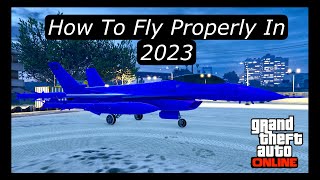 How To Fly A Jet The Right Way In GTA Online (2023)