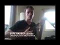 Safe Harbor 2023 Extended Version By Timothy Fox