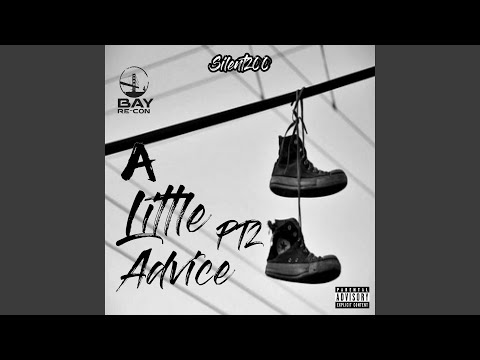 A Little Advice, Pt. 2