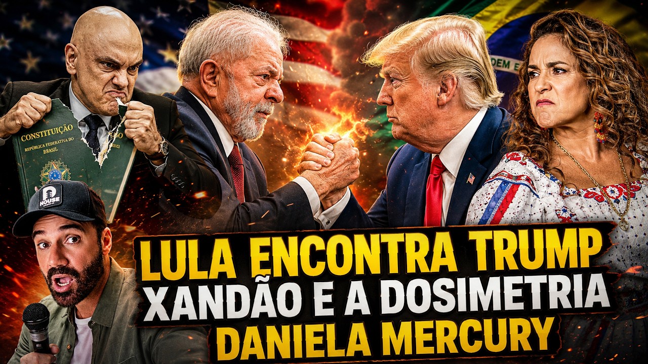 LULA ENCONTRA TRUMP | XANDÃO SUSPENDE A DOSIMETRIA | DANIELA MERCURY - STAND UP DIOGO PORTUGAL