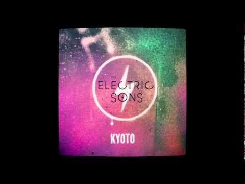 The Electric Sons - Kyoto