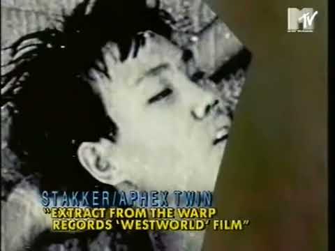 Aphex Twin & Stakker - Westworld film [MTV] [HD] (1995)