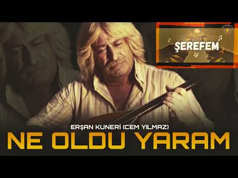 Erşan Kuneri - Ne oldu Yaram (Cem Yılmaz) - By Radyo Şerefem