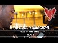 Hidetada Yamagishi - Day In The Life - Vlog 5