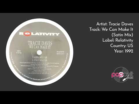 Tracie Daves - We Can Make It (Satin Mix)