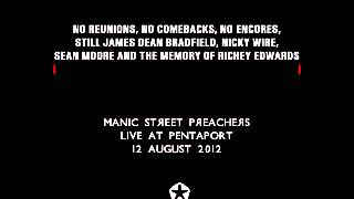 MANIC STREET PREACHERS - RAINDROPS KEEP FALLING ON MY HEAD [1ST VERSE ONLY] (LIVE AT PENTAPORT)