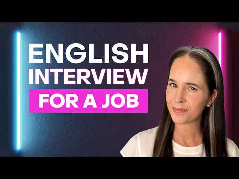 Speaking English: How to WIN Your Job Interview | 7 Critical Questions