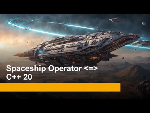 Mastering C++20: The Spaceship or Three-Way Comparison Operator