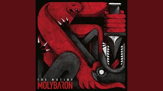 Molybaron - Prosperity Gospel  [The Mutiny] 415 video