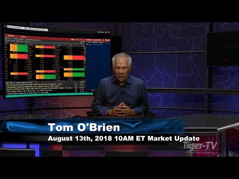 August 13th 10AM ET Market Update with Tom O'Brien on TFNN