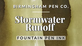 Stormwater Runoff - Birmingham Pen Co.✒️  Grungy Green Brown Fountain Pen Ink #swatches
