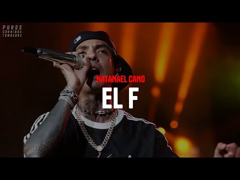 Natanael Cano - El F [letra]