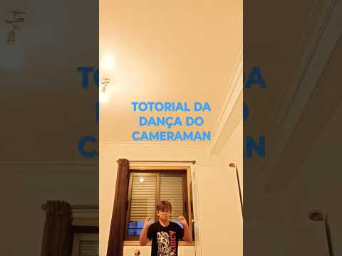 Tutorial dança Cameraman