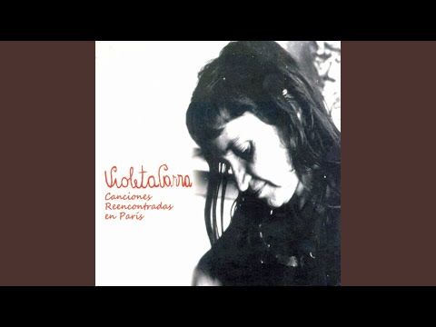 Arriba Quemando el Sol - Violeta Parra