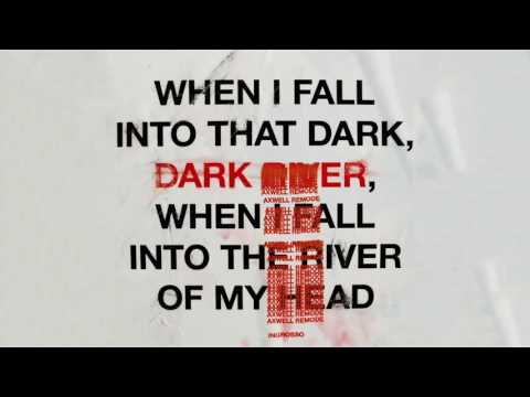 Ingrosso - Dark River (Axwell Remode)