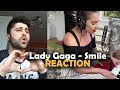 Lady Gaga - Smile (Nat King Cole Cover) | One World: Together at Home | REACTION