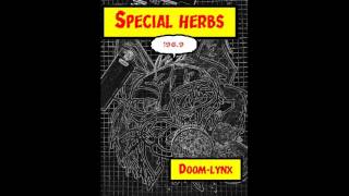 LYNX - special herbs - MF  DOOM (mixtape)