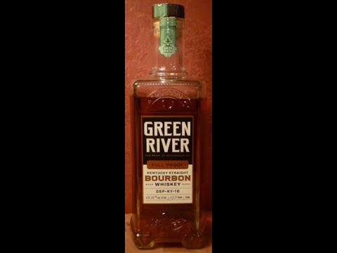Whiskey Review: #396 Green River Full Proof Bourbon Whiskey