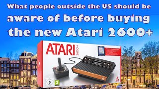 What people outside the US should be aware of before buying the new Atari 2600+