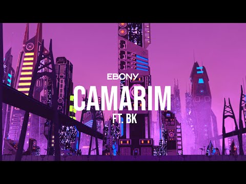 EBONY - Camarim ft @BKttlapa [Visualizer]