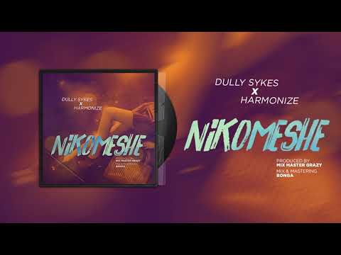Dully Sykes Ft Harmonize - Nikomeshe (Official Audio)