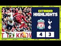LIVERPOOL 4-3 SPURS | EXTENDED HIGHLIGHTS