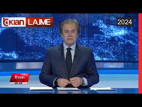 Edicioni i Lajmeve Tv Klan 28 Shkurt 2024, ora 19:30 | Lajme – News