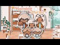 🤍My *AESTHETIC* 🌻🥞family morning routine || 🔊VOICED || Toca Life Roleplay💕