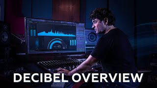 Video thumbnail for Decibel Overview - Keep an Eye on your Music | Process.Audio by PROCESS.AUDIO