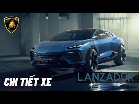 Thumbnail for LAMBORGHINI LANZADOR - CHI TIẾT XE | SIÊU BÒ THUẦN ĐIỆN, CẢM XÚC ĐIỆN TRONG TƯƠNG LAI by Lamborghini Lanzador