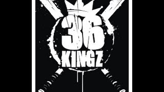 36 Kingz präsentieren: 1. Mai 2013 Still Kingz Video-Shout