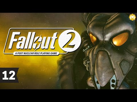 Fallout 2 : A Post Nuclear Role Playing Game - Part 12 -