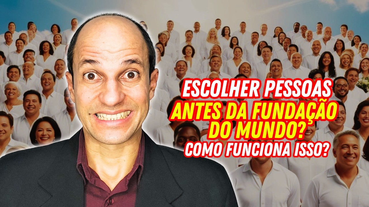 HOW DID GOD CHOOSE TO SAVE PEOPLE EVEN BEFORE THEY WERE BORN?