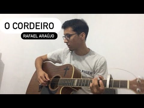 O Cordeiro - Rafael Araujo