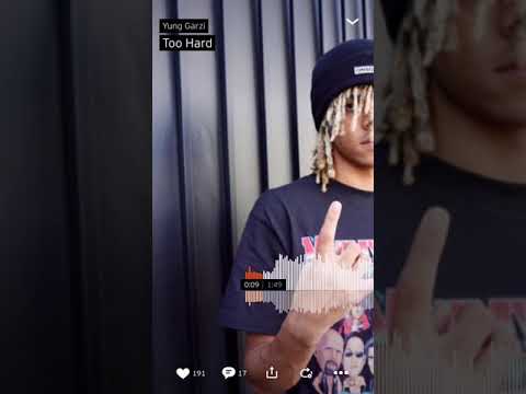Yung Garzi- Too Hard
