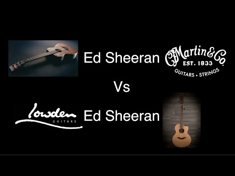 Martin Ed Sheeran LX1E Vs Sheeran By Lowden S03