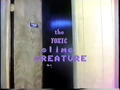 The Toxic Slime Creature (1982)