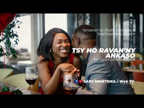 Tantara Malagasy - TSY HO RAVAN'NY ANKASO (Tantaran'ny Radio RDB) Tantara Indray Mihaino