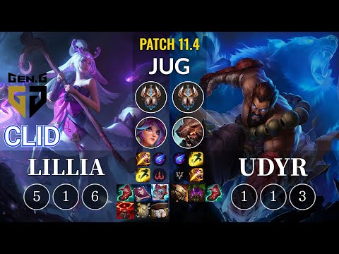 GEN Clid Lillia vs Udyr Jungle - KR Patch 11.4