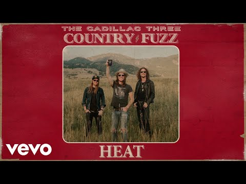 The Cadillac Three - Heat (Audio)